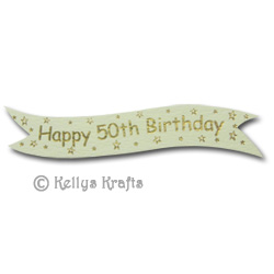 Die Cut Banner - Happy 50th Birthday, Gold on Cream (1 Piece) - Click Image to Close