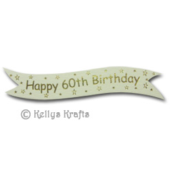 Die Cut Banner - Happy 60th Birthday, Gold on Cream (1 Piece)