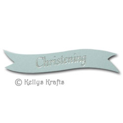 Die Cut Banner - Christening, Silver on Blue (1 Piece) - Click Image to Close