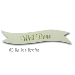 Die Cut Banner - Well Done, Gold on Cream (1 Piece) - Click Image to Close