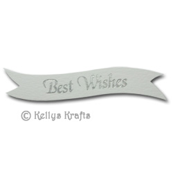 Die Cut Banner - Best Wishes, Silver on White (1 Piece) - Click Image to Close