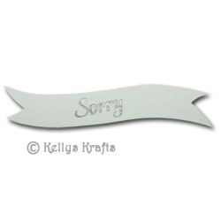 Die Cut Banner - Sorry, Silver on White (1 Piece) - Click Image to Close