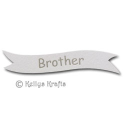 Die Cut Banner - Brother, Silver on White (1 Piece) - Click Image to Close