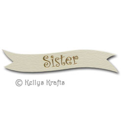 Die Cut Banner - Sister, Gold on Cream (1 Piece) - Click Image to Close