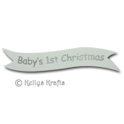 Die Cut Banner - Baby's 1st Christmas, Silver on White (1 Piece) - Click Image to Close