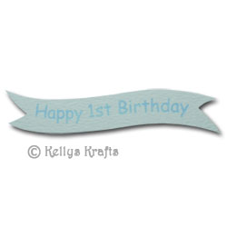 Die Cut Banner - Happy 1st Birthday, Blue on Blue (1 Piece) - Click Image to Close