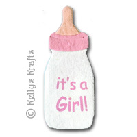 Mulberry Baby Bottle Die Cut Shape, "Its A Girl" - Pink - Click Image to Close