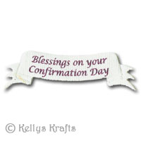 Mulberry Banner - Blessings On Your Confirmation Day (1 Piece) - Click Image to Close