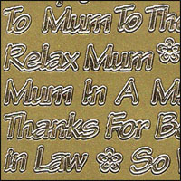 Mum Messages (inc. Son/Daughter), Gold Peel Off Stickers (1 sheet)