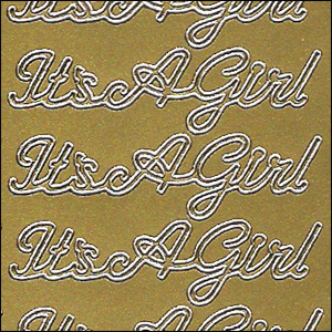 It's A Girl / A New Baby Girl, Gold Peel Off Stickers (1 sheet)