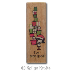 Wooden Mounted Rubber Stamp - I've Been Good