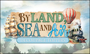 (image for) By Land, Sea and Air