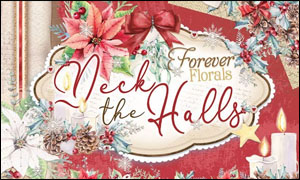 (image for) Forever Florals Deck The Halls