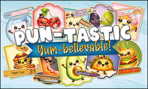 Pun-tastic Yum-believable (image for) Pun-tastic Yum-believable