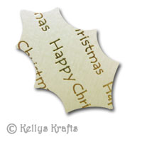 Holly Leaf Die Cut Shape - Happy Christmas, Cream with Gold Text