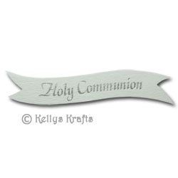Die Cut Banner - Holy Communion, Silver on White (1 Piece)