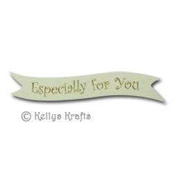 Die Cut Banner - Especially For You, Gold on Cream (1 Piece)