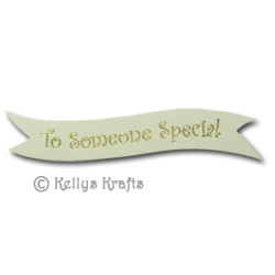 Die Cut Banner - To Someone Special, Gold on Cream (1 Piece)