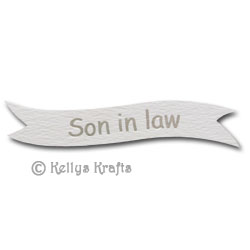 Die Cut Banner - Son in Law, Silver on White (1 Piece)