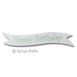 Die Cut Banner - Happy Birthday, Pale Green on White Pearl (1 Piece)