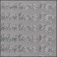 Happy Mothers Day, Silver Peel Off Stickers (1 sheet)