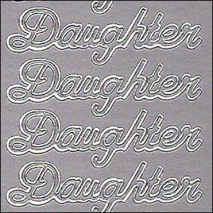 Birth Of Your Daughter, Silver Peel Off Stickers (1 sheet)