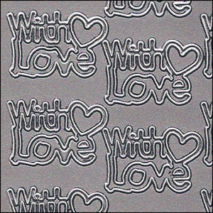 With Love, Silver Peel Off Stickers (1 sheet)
