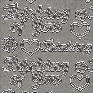 Thinking Of You, Silver Peel Off Stickers (1 sheet)