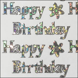Happy Birthday, Silver Holograph Peel Off Stickers (1 sheet)