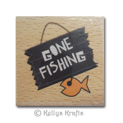 Wooden Mounted Rubber Stamp - Gone Fishing