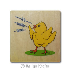 Wooden Mounted Rubber Stamp - Chick "It's Easter Time!"